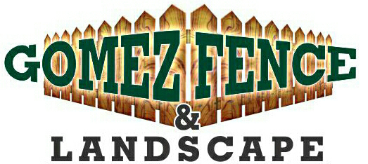 Gomez Fence & Landscape